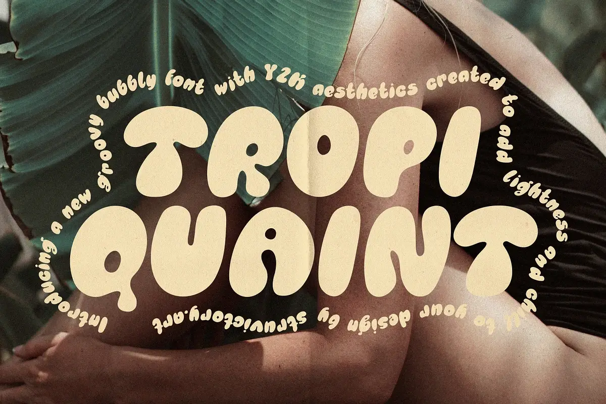 Tropiquaint